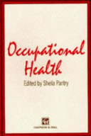 Occupational health / edited by Sheila Pantry.