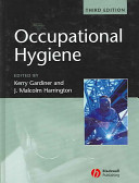 Occupational hygiene / edited by K. Gardiner, J.M. Harrington.