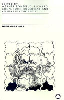 Open Marxism. edited by Werner Bonefeld ... [et al.].