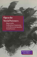 Open the social sciences : report ofthe Gulbenkian Commission on the restructuring of the social sciences / Immanuel Wallerstein ... [et al.].