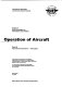 Operation of aircraft : annex 6 to the Convention on International Civil Aviation