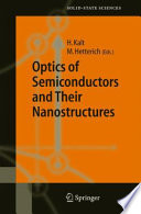 Optics of semiconductors and their nanostructures / Heinz Kalt, Michael Hetterich (eds.).