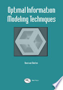 Optimal information modeling techniques [edited by] Kees van Slooten.