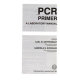 PCR primer : a laboratory manual / edited by Carl W. Dieffenbach, Gabriela S. Dveksler..
