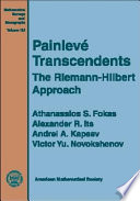 Painlevé transcendents : the Riemann-Hilbert approach / Athanasssios S. Fokas .... [et al.].