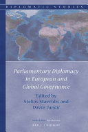 Parliamentary diplomacy in European and global governance / edited by Stelios Stavridis and Davor Jaňcić.
