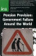 Pension provision : government failure around the world / edited by Philip Booth, Oskari Juurikkala and Nick Silver.
