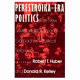 Perestroika-era politics : the new Soviet legislature and Gorbachev's political reforms / edited by Robert T. Huber and Donald R. Kelley.
