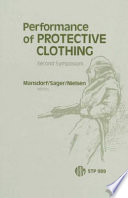 Performance of protective clothing. S. Z. Mansdorf, Richard Sager, and Alan P. Nielsen, editors.