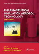 Pharmaceutical inhalation aerosol technology / edited by Anthony J. Hickey, Sandro R.P. da Rocha.