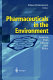 Pharmaceuticals in the environment : sources, fate, effects, and risks / Klaus K ummerer (ed.).