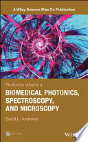 Photonics : scientific foundations, technology and applications. edited by David L. Andrews.