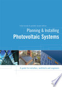Planning and installing photovoltaic systems : a guide for installers, architects and engineers.
