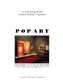 Pop art : an "Art & Design" profile / edited by Andreas C. Papadakis.