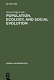 Population, ecology, and social evolution / editor Steven Polgar.