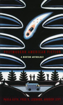 Postmodern American fiction : a Norton anthology / [edited by] Paula Geyh, Fred G. Leebron, Andrew Levy.