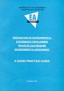 Preparation of environmental statements for planning projects that require environmental assessment : a good practice guide.