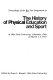 Proceedings of the Big Ten Symposium on the History of Physical Education and Sport at Ohio State University, Columbus, Ohio on March 1-3, 1971 / edited by Bruce L. Bennett.