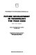 Proceedings of the International Conference on Future Development in Technology: the Year 2000, held at the Waldorf Hotel, London 4-6 April 1984, organised by the Open University, planned with the supportof the Engineering Council / editor: M.A. Dorgham.