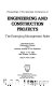 Proceedings of the Specialty Conference on Engineering and Construction Projects : the emerging management roles : March 17-19, 1982, New Orleans, Louisiana / sponsored by the Construction Division of the American Society of Civil Engineers ; Dale R. Kern, editor.
