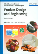 Product design and engineering : best practices / edited by Ulrich Brockel, willi Meir and Gerhard Wagner.