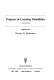 Progress in learning disabilities / edited by Helmer R. Myklebust.