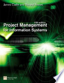 Project management for information systems / James Cadle, Donald Yeates.