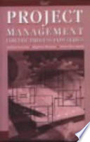 Project management for the process industries / edited by Gillian Lawson, Stephen Wearne and Peter Iles-Smith.