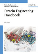 Protein engineering handbook. edited by Stefan Lutz and Uwe T. Bornscheuer.