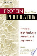 Protein purification : principles, high resolution methods, and applications / edited by Jan-Christer Janson and Lars Rydén.