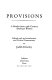 Provisions : a reader from 19th-century American women / edited with an introduction and critical notes by Judith Fetterley.