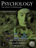 Psychology : the science of behaviour : European adaptation / Neil R. Carlson ... [et al.].