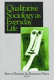 Qualitative sociology as everyday life / edited by Barry Glassner and Rosanna Hertz.