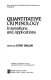 Quantitative criminology : innovations and applications / edited by John Hagan.
