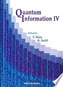 Quantum Information IV : proceedings of the Fourth International Conference, Meijo University, Japan / edited by T. Hida & K. Saito.