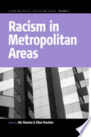 Racism in metropolitan areas / edited by Rik Pinxten and Ellen Preckler.