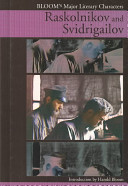 Raskolnikov and Svidrigailov / edited and with an introduction by Harold Bloom.