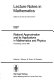 Rational approximation and its applications in mathematics and physics proceedings, ancut, 1985 / edited by J. Gilewicz, M. Pindor, W. Siemaszko.