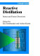 Reactive distillation : status and future directions / Kai Sundmacher and Achim Kienle (eds.).
