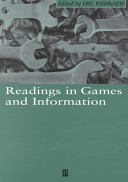 Readings in games and information / edited by Eric Rasmusen.