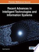 Recent advances in intelligent technologies and information systems / Vijayan Sugumaran, editor.