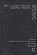 Regionalist parties in Western Europe / edited by Lieven De Winter and Huri Tursan.