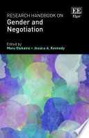 Research handbook on gender and negotiation edited by Mara Olekalns and Jessica A. Kennedy.