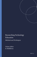 Researching technology education : methods and techniques / edited by Howard Middleton.