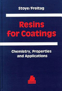 Resins for coatings : chemistry, properties, and applications / edited by Dieter Stoye and Werner Freitag ; with contributions from Günter Beuschel ... (et al.).