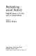 Rethinking social history : English society, 1570-1920 and its interpretation / edited by Adrian Wilson.
