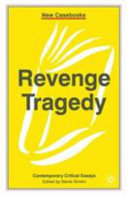 Revenge tragedy / edited by Stevie Simkin.