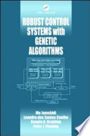 Robust control systems with genetic algorithms / Mo Jamshidi ... [et al.].