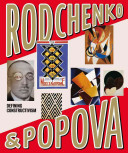 Rodchenko & Popova : redifining contructivism / edited by Margarita Tupitsyn.
