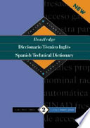 Routledge Spanish technical dictionary = Diccionario técnico inglés